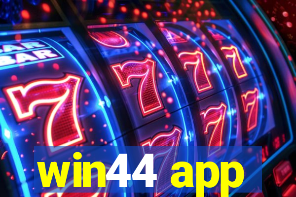 win44 app